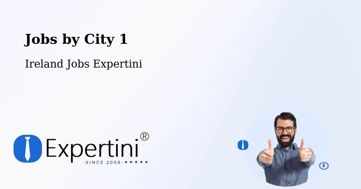 City Jobs in Ireland - Expertini